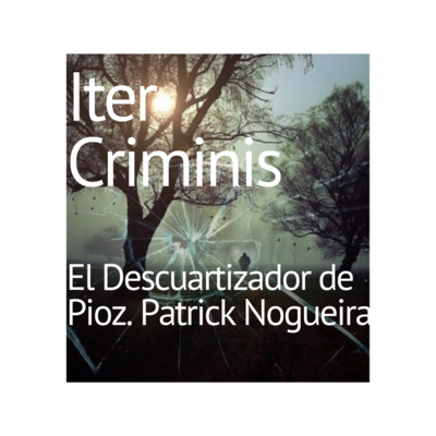 Iter Criminis. Camino del Delito