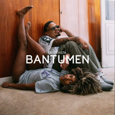 Entrevistas BANTUMEN