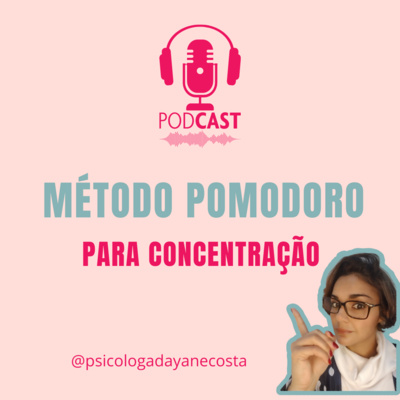 TDAHCAST by Psicóloga Dayane Costa