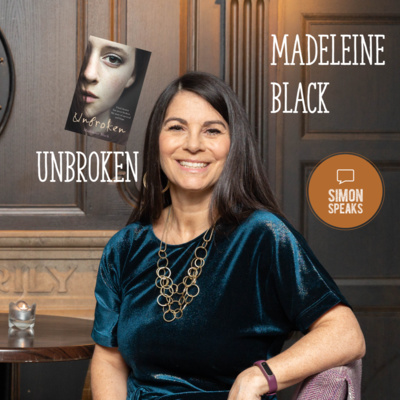 Madeleine Black - Unbroken - Ep. #52