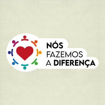 Nós Fazemos a Diferença 01 - A Apresentação