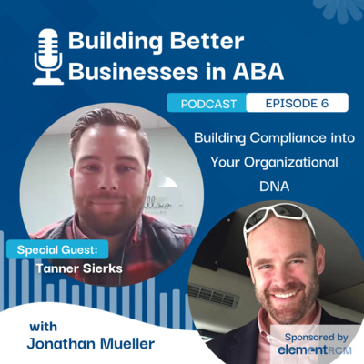 Building Better Businesses in ABA