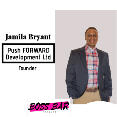 Push FORWARD with Jamila Bryant