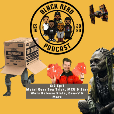 Metal Gear Box Trick, MCU & Star Wars Release Slate, Gen-V N More #17