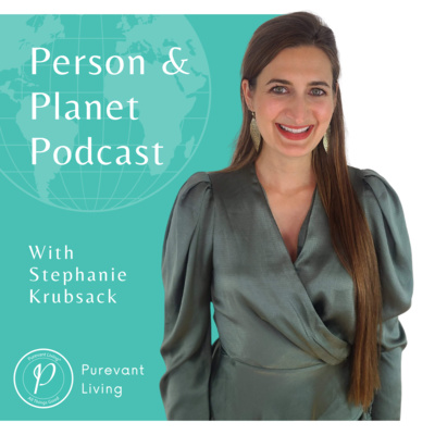 New Podcast Series Intro: Person & Planet