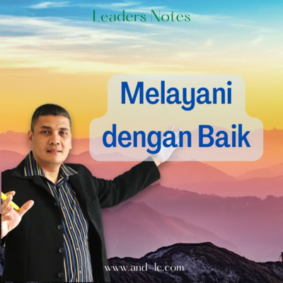 Melayani dengan Baik