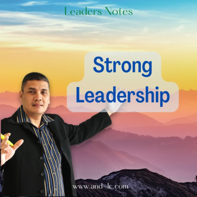 Strong Leadership