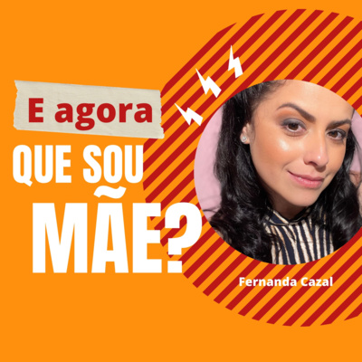 E Agora que Sou Mãe?