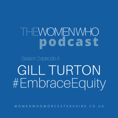 Gill Turton #EmbraceEquity