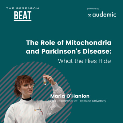 #3 Life-Saving Secrets of Flies: The Role of Mitochondria in Parkinson's Disease