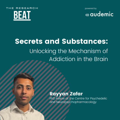 #5 Secrets and Substances: Unlocking the Mechanism of Addiction in the Brain