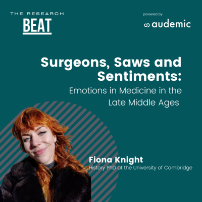 #8 Surgeons, Saws and Sentiments: Emotions in Medicine in the Late Middle Ages