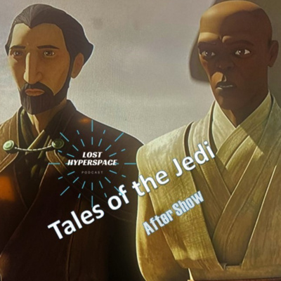 cover of episode S1:E3 TALES OF THE JEDI After Show Choices 