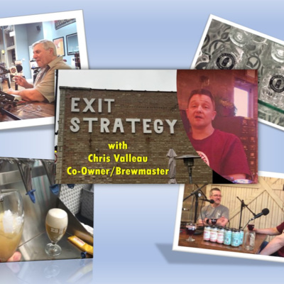 Pubcast 361 - Chris Valleau of Exit Strategy Brewing