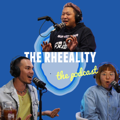 The Rheeality Podcast - Jamie x Cheyne Interview