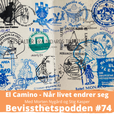 # 74 El camino. Når livet virkelig endrer seg av Morten Nygård!