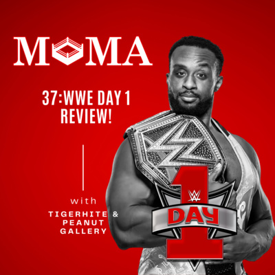 Make Pro Wrestling Majestic Again 37: WWE Day 1 Review & Reaction! episode artwork