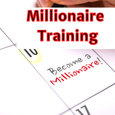 Episode 186: Millionaire Training