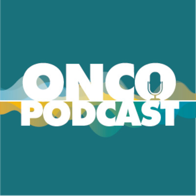 OncoPodcast“Todo lo que está por venir en Oncología”
