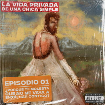La vida privada de una chica simple.