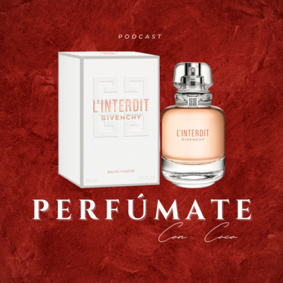 07. L´Interdit by Givenchy- Reseña