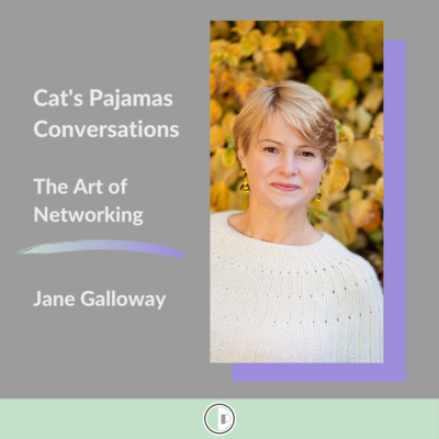 Cat's Pajamas Convos with Jane Galloway