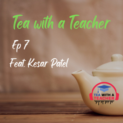 Tea with a Teacher