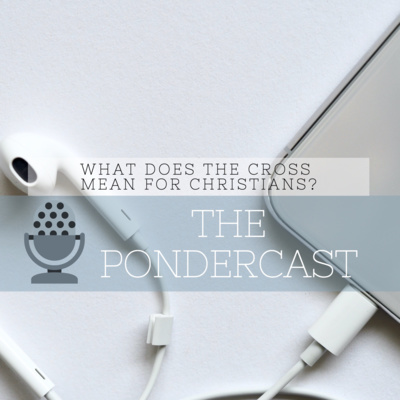 The Pondercast