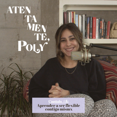 Atentamente, Poly