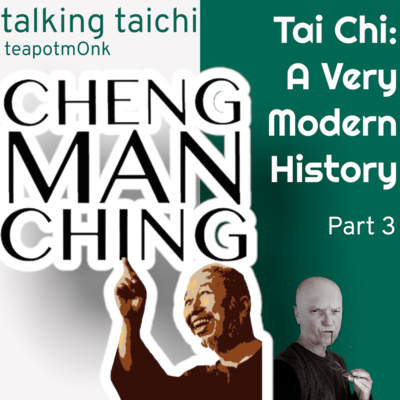 A Modern Take on Tai Chi History: Part 3