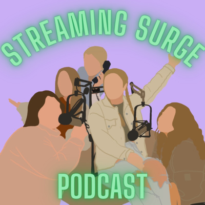 Ep 1: Welcome to Streaming Surge