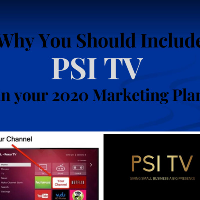 TV is Now Affordable! Here's Why You Should Include PSI TV in Your Marketing Plan