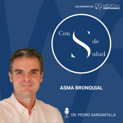 CON S DE SALUD. "Asma Bronquial"