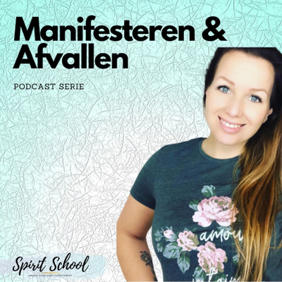 Manifest it ALL! - Maaike van Rheenen Podcast