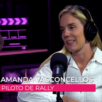 #Episódio01 - Amanda Vasconcellos