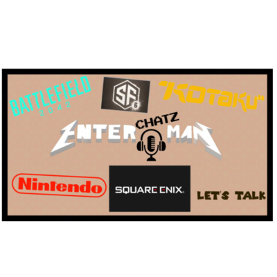 The EnteR ChatZ MaN Podcast