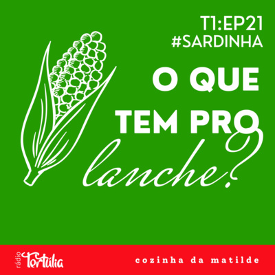 #EP21 Pastinha de sardinha pra comer com pão