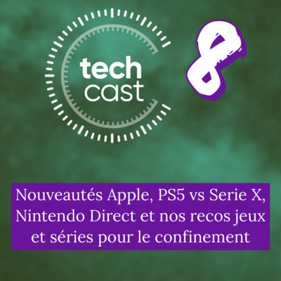 Nouveautés Apple, PS5 vs Série X, Nintendo Direct et nos recos jeux et séries 01x08