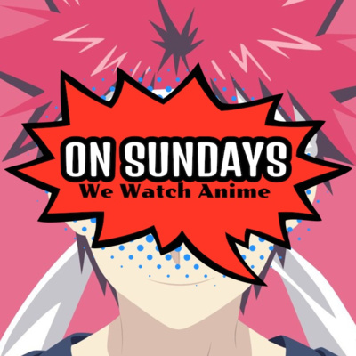 Episode 10 - Food Wars!