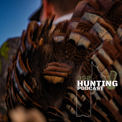 The 352 Hunting Podcast