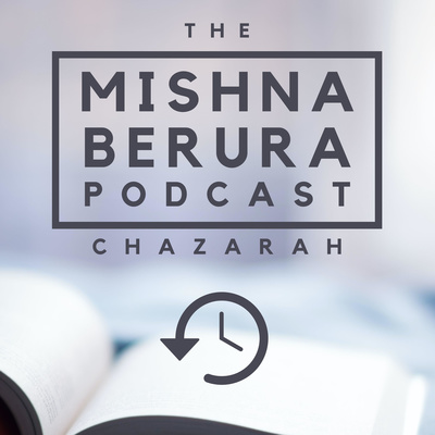 Mishna Berura - Amud Yomi