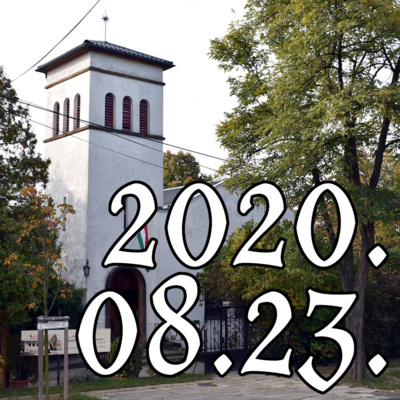 Gyönyörködj az Úrban! – 2020. 08. 23. episode artwork