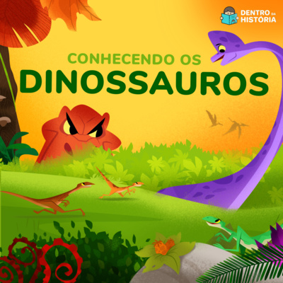 Série Animais Incríveis | Conhecendo os Dinossauros