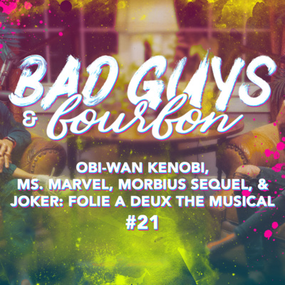Bad Guys and Bourbon