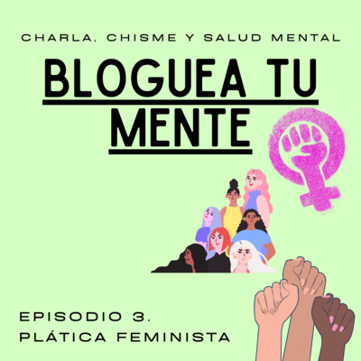3. Plática Feminista episode artwork