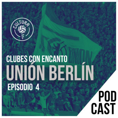 Clubes con encanto: Unión Berlín