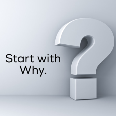 Start with Why by Simon Sinek