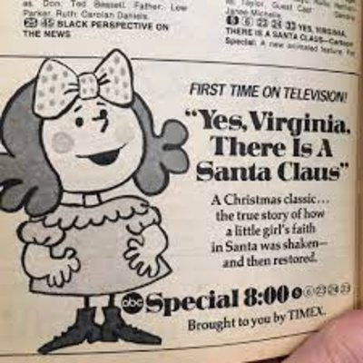 A Special Presentation 115: Yes Virginia There Is a Santa Claus