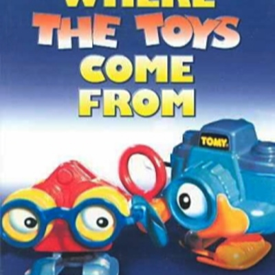 A Special Presentation 136: Where the Toys Come From