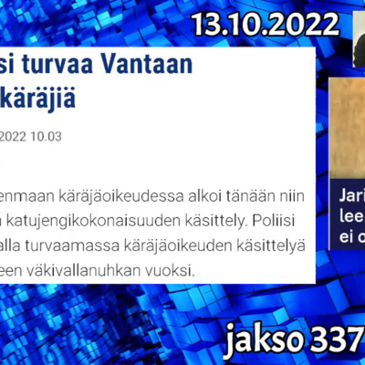 Monokulttuuri FM 13.10.2022 – jakso 337